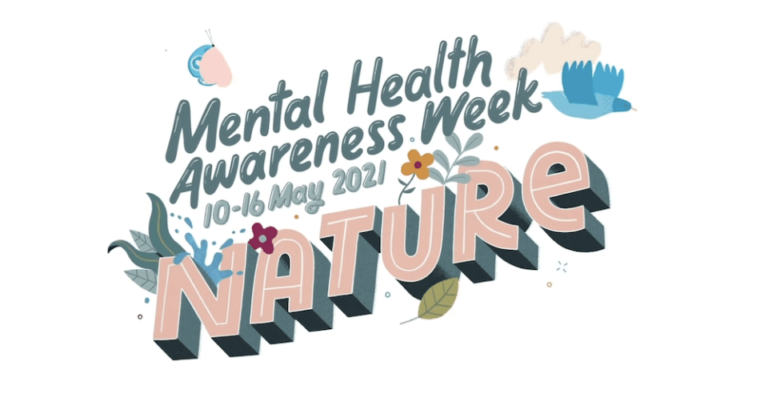 Mental Health Awareness Week by the Mental Health Foundation